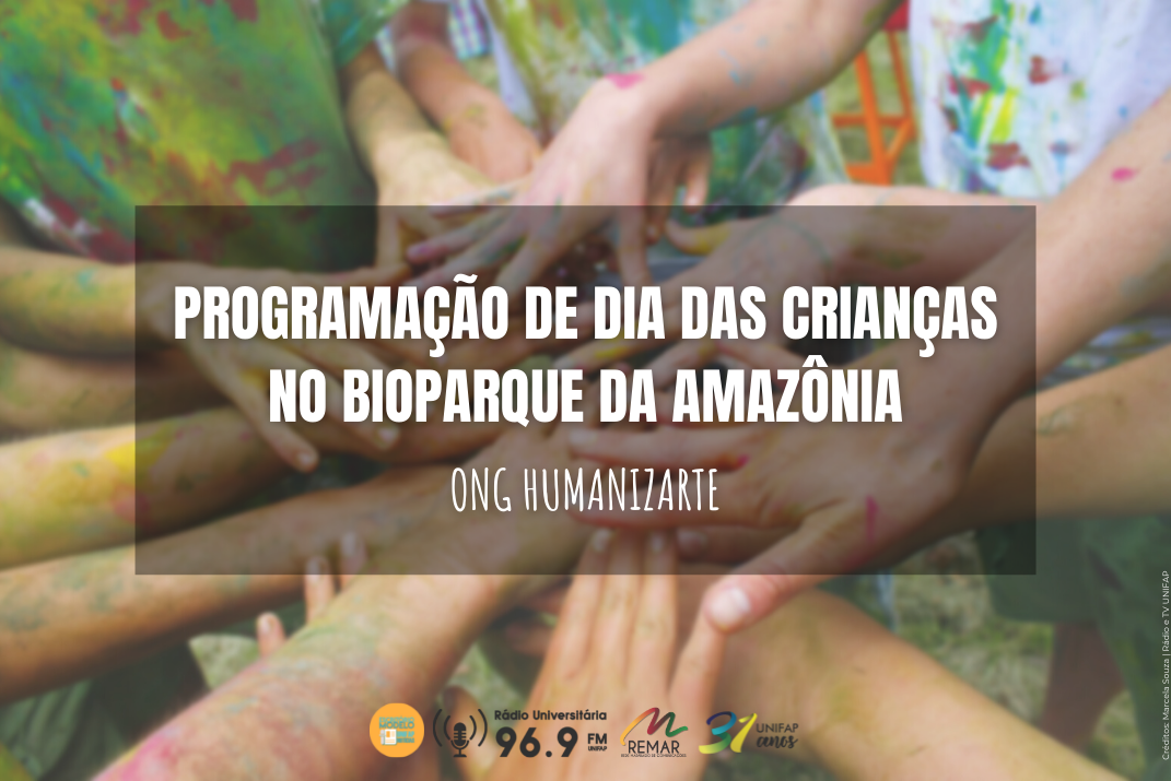 ONG Humanizarte realiza programação de Dia das Crianças no Bioparque