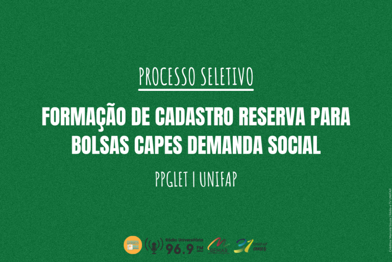 Read more about the article Programa de Pós-Graduação em Letras forma cadastro reserva de Bolsas CAPES