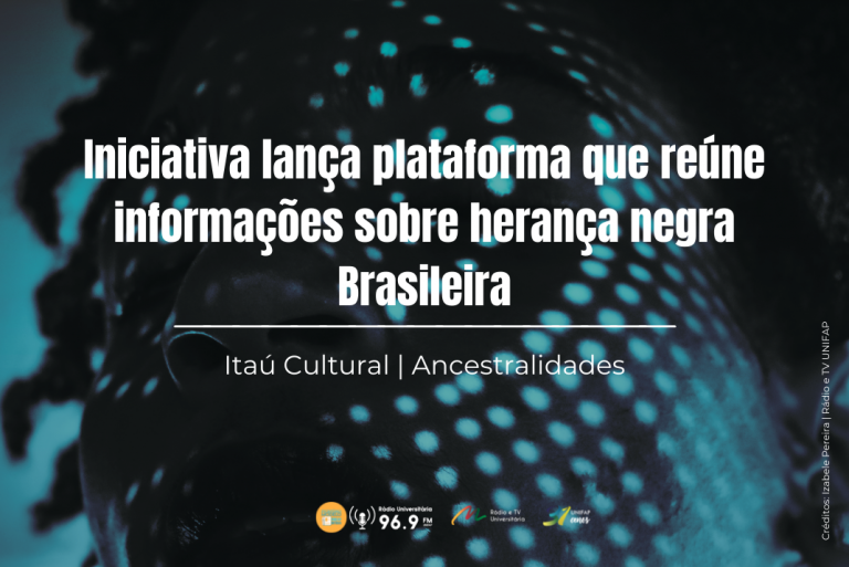 Iniciativa lança plataforma que reúne informações sobre herança negra brasileira