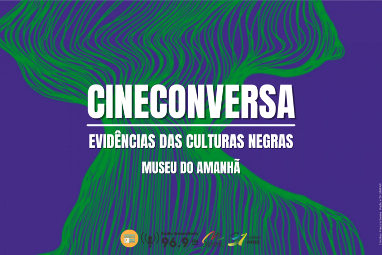Read more about the article Museu do Amanhã realiza o projeto Evidências das Culturas Negras com exibição de documentário