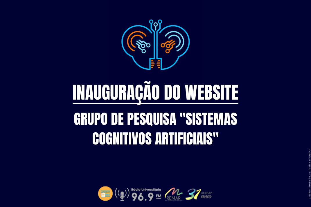 Abertura do website do Grupo de Pesquisa “Sistemas Cognitivos Artificiais”