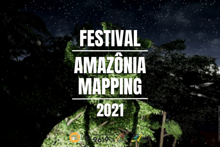 ‘Festival Amazônia Mapping’ 2021 traz programação presencial e online