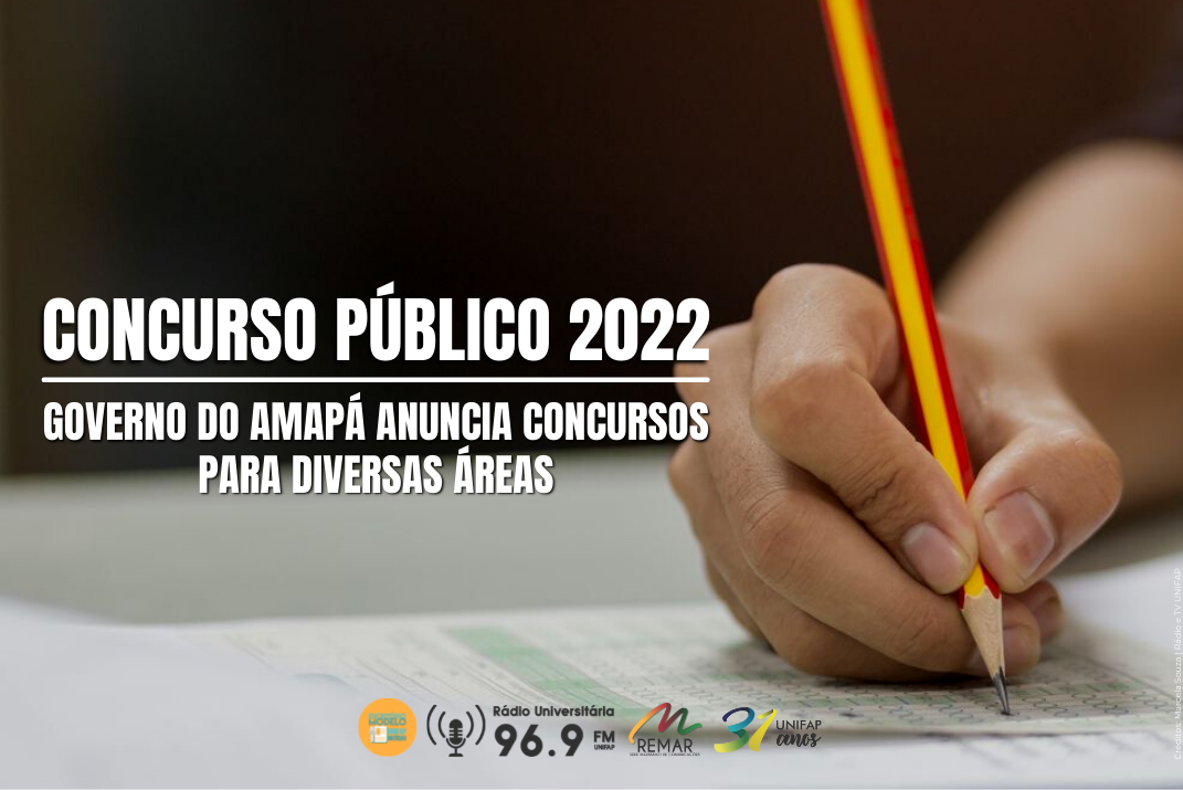 Você está visualizando atualmente Governo do Amapá anuncia concursos para diversas áreas