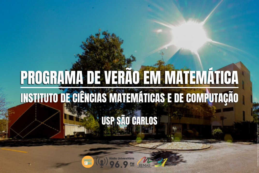Você está visualizando atualmente USP São Carlos abre inscrições para o Programa de Verão em Matemática