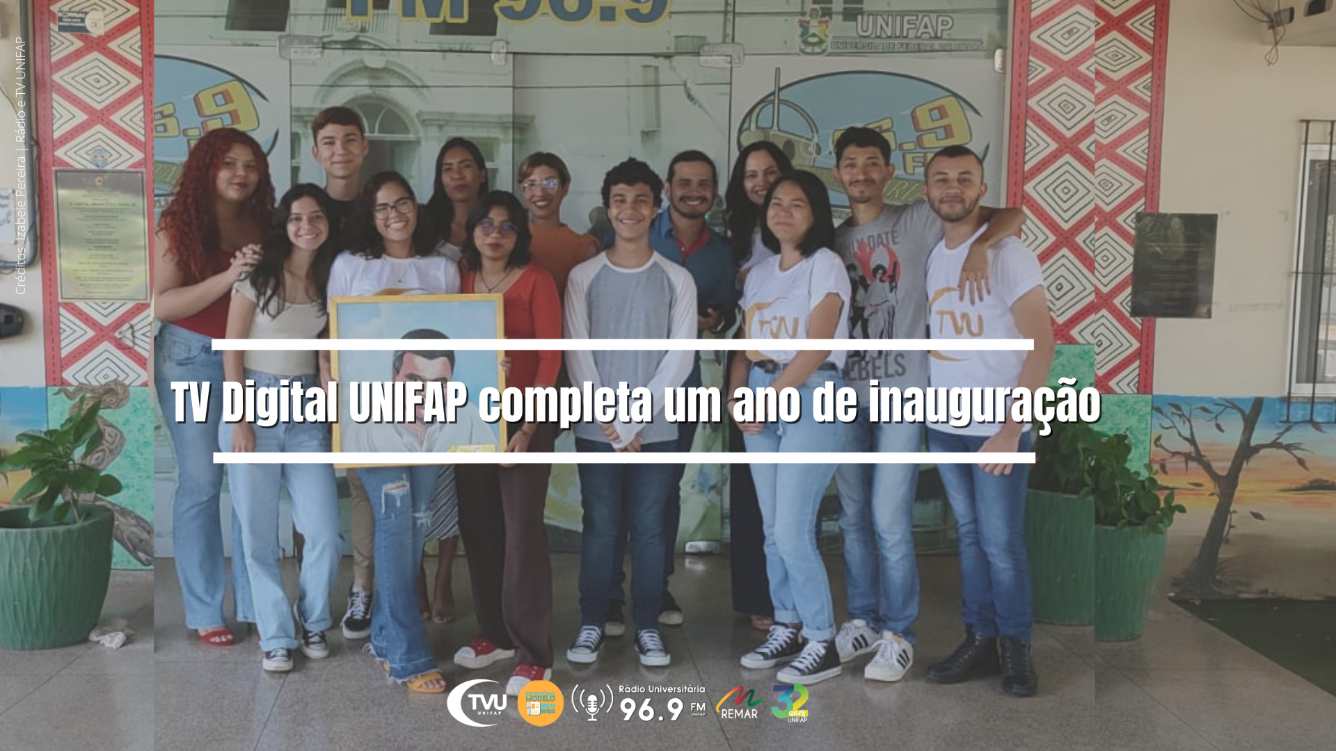 Leia mais sobre o artigo TV Unifap completa um ano no ar neste mês de outubro