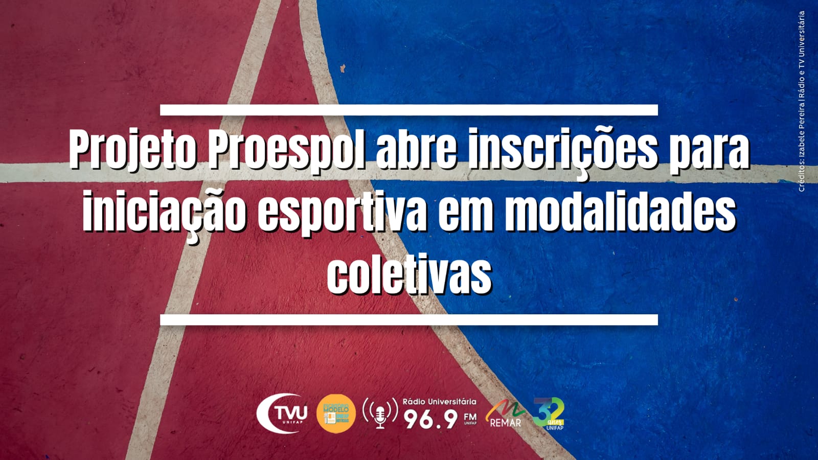 Você está visualizando atualmente Projeto Proespol abre inscrições para iniciação esportiva em modalidades coletivas