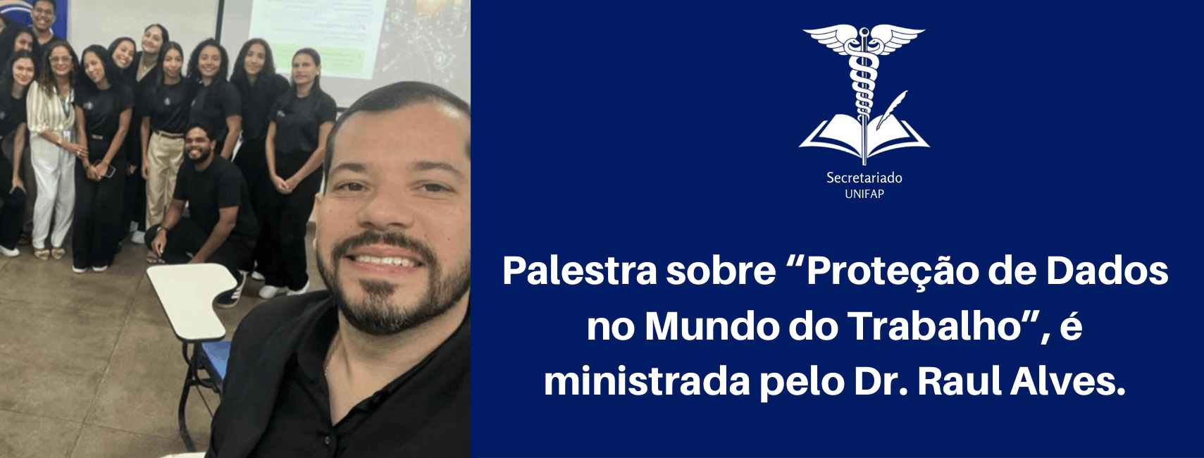 Leia mais sobre o artigo Palestra sobre “Proteção de Dados no Mundo do Trabalho” é ministrada pelo Dr. Raul Alves.